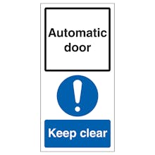 Automatic Door - Keep Clear