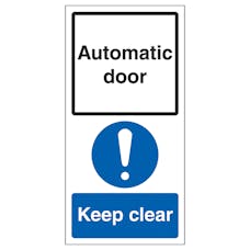 Automatic Door - Keep Clear