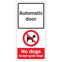 Automatic Door - No Dogs