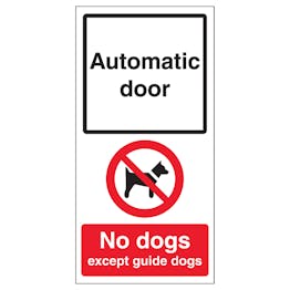 Automatic Door - No Dogs