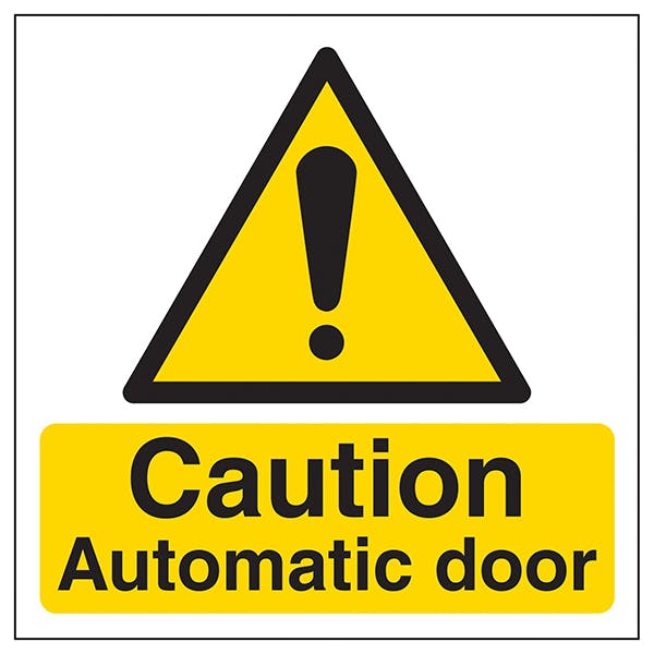 Caution Automatic Door | Door Signs | Safety Signs | Safety Signs 4 Less