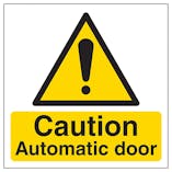 Caution Automatic Door