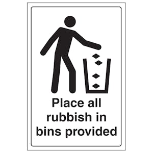Place Rubbish In Bins Provided - Portrait