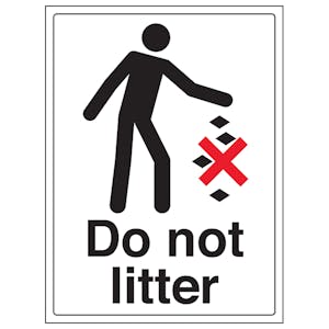 Do Not Litter - Portrait