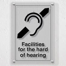 Facilities For The Hard Hearing - Acrylic Sign