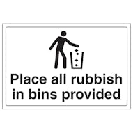 Place All Rubbish In Bins Provided - Large Landscape