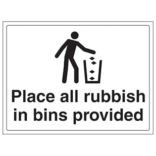 Place Rubbish In Bins Provided - Large Landscape