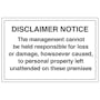 Disclaimer Notice - Management Responsibility
