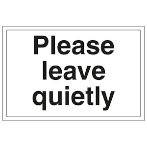 Please Leave Quietly