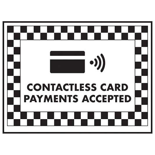 Contactless Card Payments Accepted Payment Signs Safety Signs 4 Less