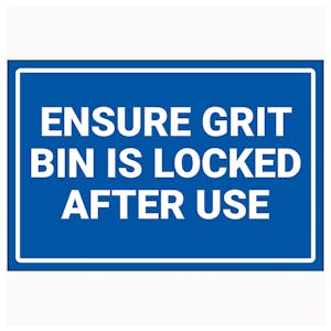 Ensure Grit Bin Is Locked After Use