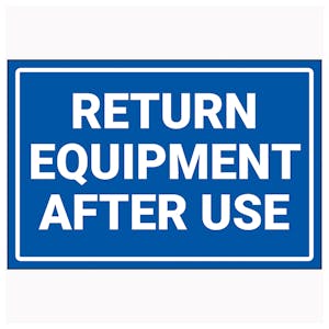 Return Equipment After Use