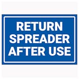 Return Spreader After Use