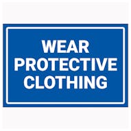 Wear Protective Clothing