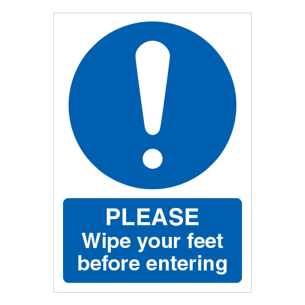 Please Wipe Your Feet Before Entering - A4 | EurekaDirect