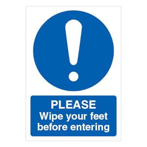 Please Wipe Your Feet Before Entering - A4