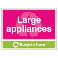 Large Applicances Recycle Here