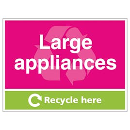 Large Appliances Recycle Here