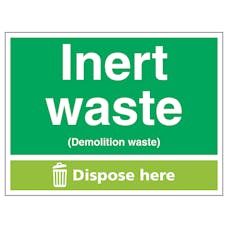 Inert Waste (Demolition Waste) Dispose Here