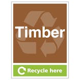 Timber Recycle Here - Portrait