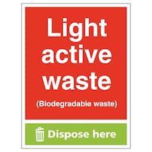 Light Active Waste (Biodegradable Waste) Dispose Here - Portrait