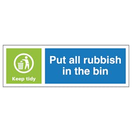 Put All Rubbish In The Bin Keep Tidy - Landscape