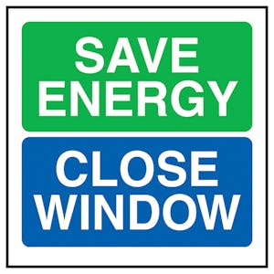 Save Energy Close Window