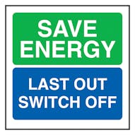 Save Energy Last Out Switch Off