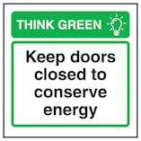 Think Green Keep Doors Closed To Conserve Energy