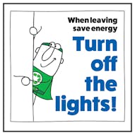 When Leaving Save Energy Turn Off The Lights! Man Left