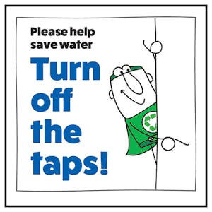 Please Help Save Water Turn Off The Taps! Man Right