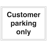 Customer Parking Only
