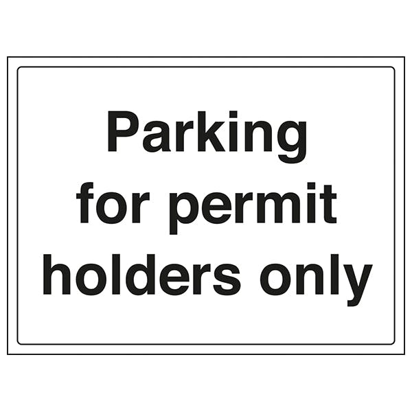 Parking For Permit Holders Only Traffic and Parking Signs Reflective Traffic Signs Safety