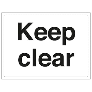 Keep Clear - Large Landscape