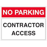 No Parking - Contractor Access - Landscape