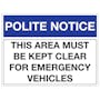 This Area Must Be Kept Clear For Emergency Vehicles - Landscape
