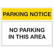 Parking Notice - No Parking In This Area - Landscape