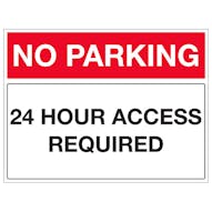 No Parking - 24 Hour Access Required - Landscape