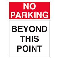 No Parking - Beyond This Point - Portrait