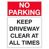 No Parking - Keep Driveway Clear At All Times - Portrait