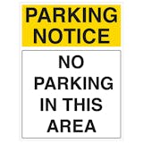 No Parking In This Area - Portrait