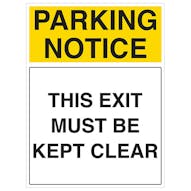 Parking Notice - This Exit Must Be Kept Clear - Portrait