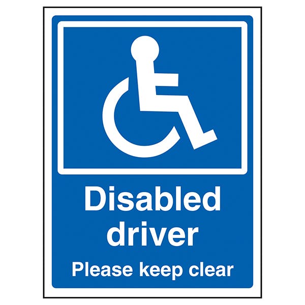 Disabled Driver Please Keep Clear Disabled Parking Safety Signs