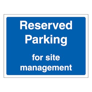 Reserved Parking For Site Management - Landscape