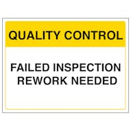 Quality Control - Failed Inspection - Rework