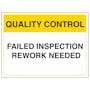 Quality Control - Failed Inspection - Rework Needed