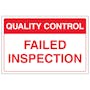 Quality Control - Failed Inspection