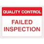 Quality Control - Failed Inspection