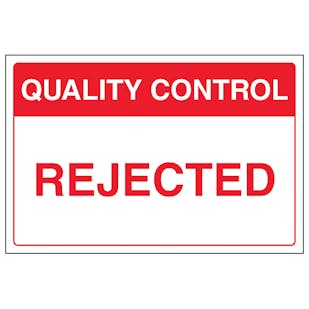 Quality Control - Rejected
