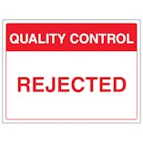 Quality Control - Rejected